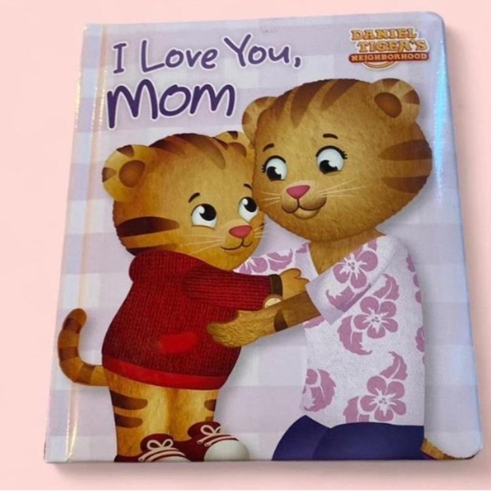 Daniel Tiger's Neighborhood 'I Love You, Mom' Book